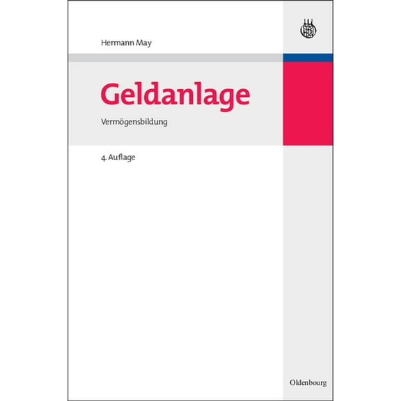 Geldanlage: VermÃ¶gensbildung, (Hardcover)