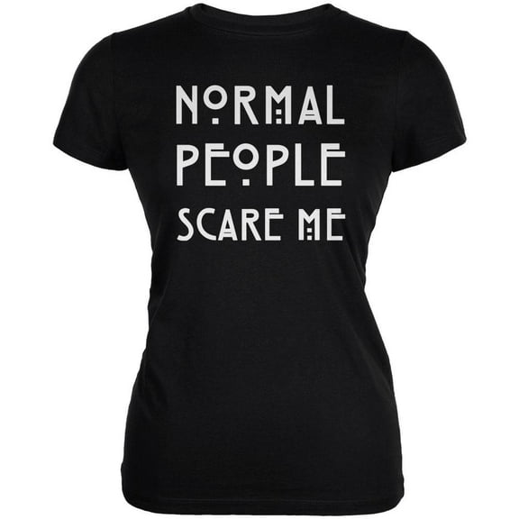 Normal People Scare Me Black Juniors Soft T-Shirt - 2X-Large