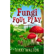 Fungi Foul Play (Paperback)