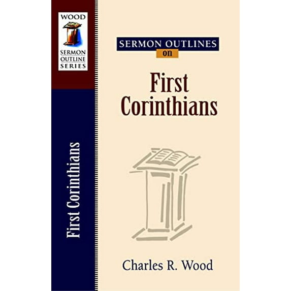 Pre-Owned Sermon Outlines on First Corinthians (Paperback) 0825441420 9780825441424
