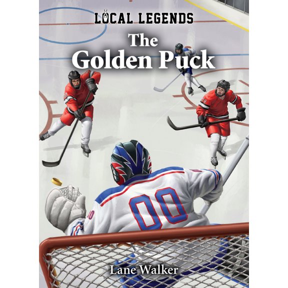 Local Legends Golden Puck, (Hardcover)