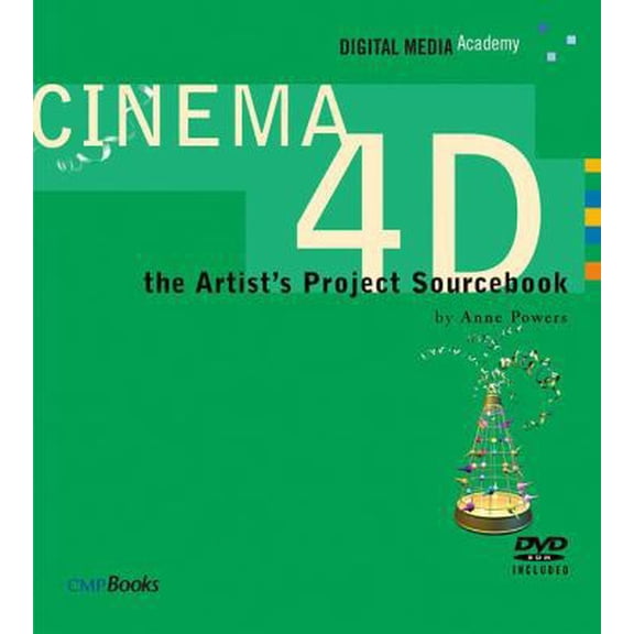 Pre-Owned CINEMA 4D : The Artist's Project Sourcebook (Digital Media Academy Series) (Paperback) 1578202426 9781578202423