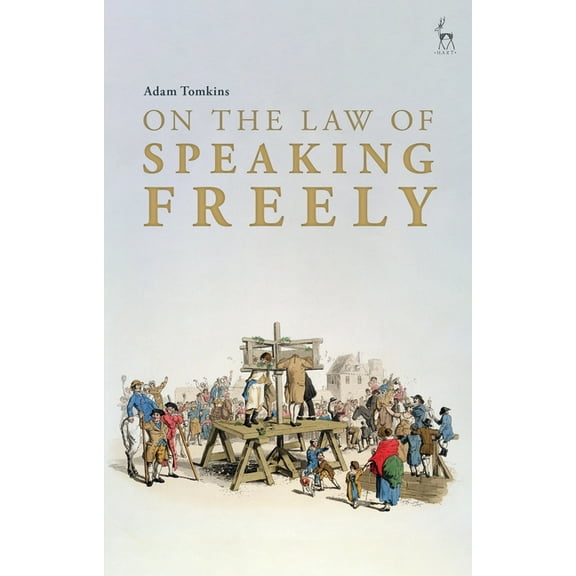 On the Law of Speaking Freely, (Paperback)