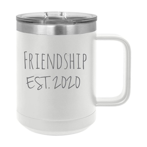Friendship Est. 2020 Established Stainless Steel Vacuum Insulated 15 Oz Engraved Double-Walled Travel Coffee Mug with Slider Lid