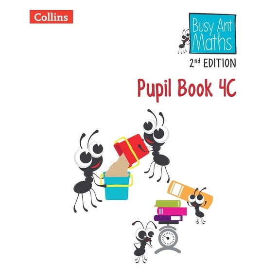 Busy Ant Maths 2nd Edition -- Pupil Book 4C, (Paperback)