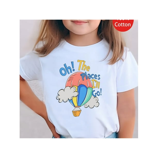 Camiseta de manga corta 100 % algodón para niña, cómoda e informal, de verano, con texto "Oh The Places I'll Go"