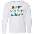 thumbnail image 3 of Inktastic Happy Birthday Daddy Long Sleeve Youth T-Shirt, 3 of 5