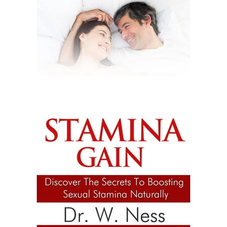 Stamina Gain - eBook (Best Way To Gain Stamina)