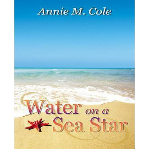 Water on a Sea Star