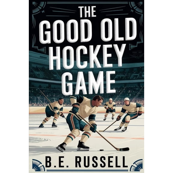 The Good Old Hockey Game, (Paperback)