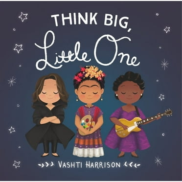 Vashti Harrison&apos;s Little Ones Think Big, Little One, Book 2, (Board Book)