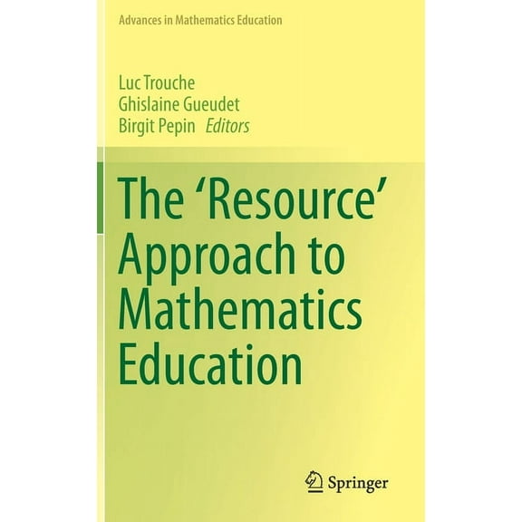Advances in Mathematics Education The 'Resource' Approach to Mathematics Education, (Hardcover)