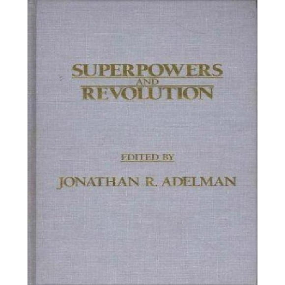 Super Pouvoirs et Révolution