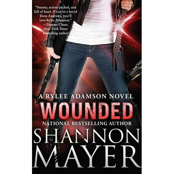 Rylee Adamson: Wounded : A Rylee Adamson Novel, Book 8 (Paperback)
