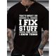 thumbnail image 1 of Stylish "I Fix Stuff" Graphic Tee - Summer Fashion T-Shirts for Men - Fun Graphic Print, Short Sleeve, Casual Wear, Comfortable Fabric, 1 of 5