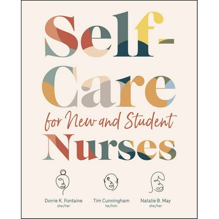 UPC: 9781948057813 | Self-Care for New and Student Nurses (Paperback)