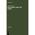 thumbnail image 1 of Die Sinne und Die Oper (Theatron) (Édition Allemande), 1 of 2