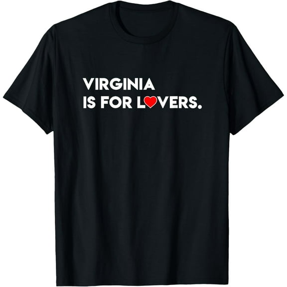 Virginia Is For The Lovers Funny Cool For Men Women T-ShirtMen and women, White Black T-shirt, size: Extra large S-2089XL
