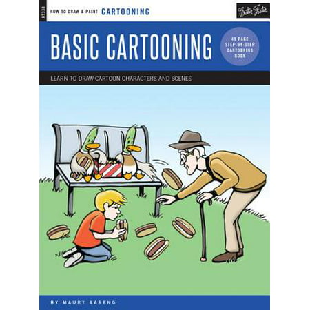 Cartooning: Basic Cartooning : Learn to Draw Cartoon Characters and (Best Cartoon Characters To Draw)