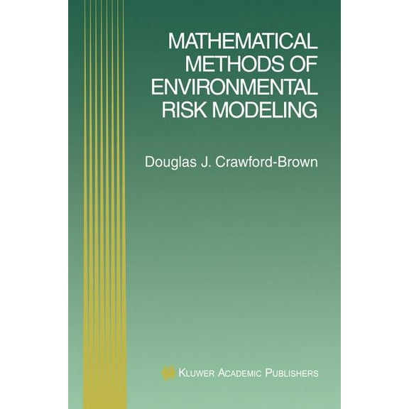 Mathematical Methods of Environmental Risk Modeling, (Paperback)