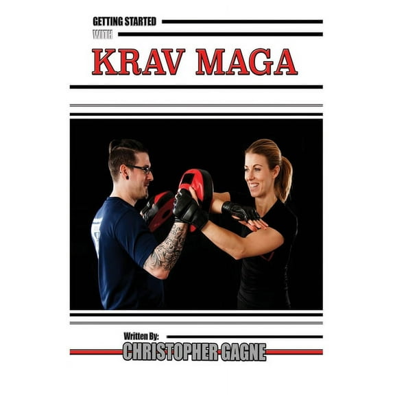 Getting Started with Krav Maga (Paperback)