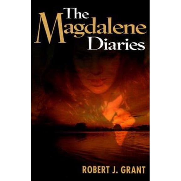 Pre-Owned The Magdalene Diaries (Paperback) 0876045042 9780876045046