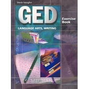GED Exercise Books: Student Workbook Language Arts, Writing [Paperback - Used]