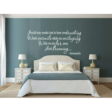 I could Stay awake just ot here you Breathing: Lyrics Wall Decal  Wht 18