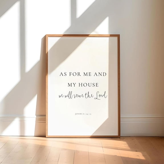 Joshua 24:15 As For Me And My House Modern Christian Home Bible Verse Wall Art Entryway Scripture Print, Unframed Paper Poster 8x10in
