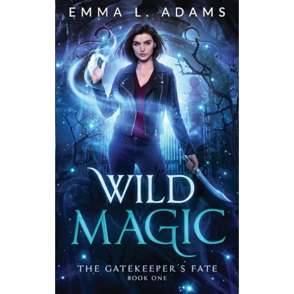 The Gatekeeper's Fate Wild Magic, Book 1, (Paperback)