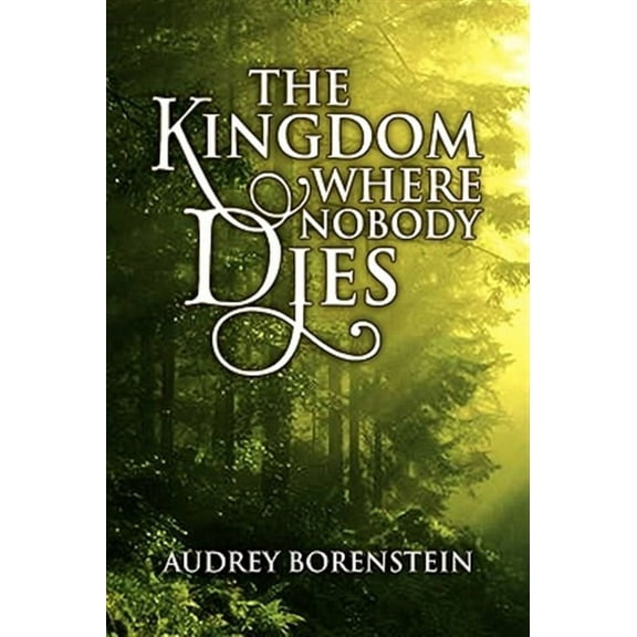 Kingdom Where Nobody Dies