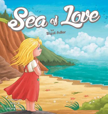 Sea of Love : Children Bedtime Story Picture Book