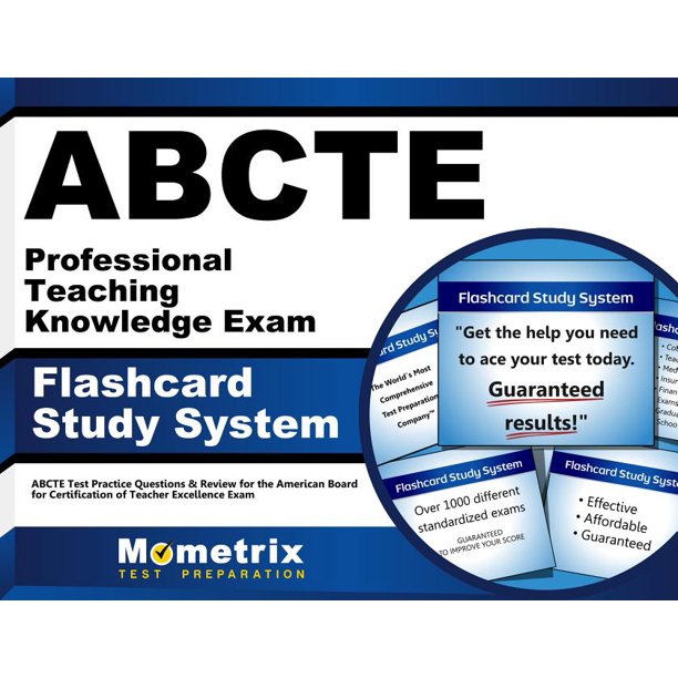 Abcte Professional Teaching Knowledge Exam Flashcard Study System