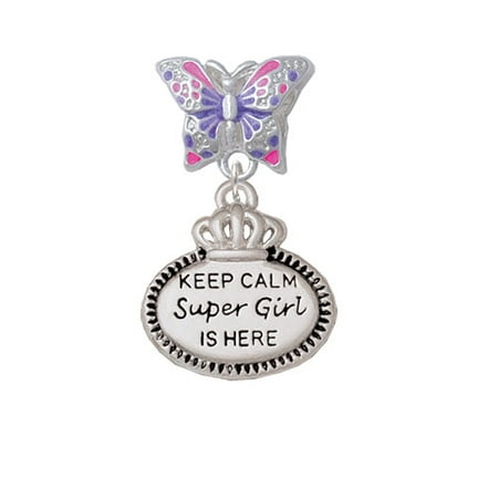 Keep Calm Super Girl is Here - Butterfly Charm Bead