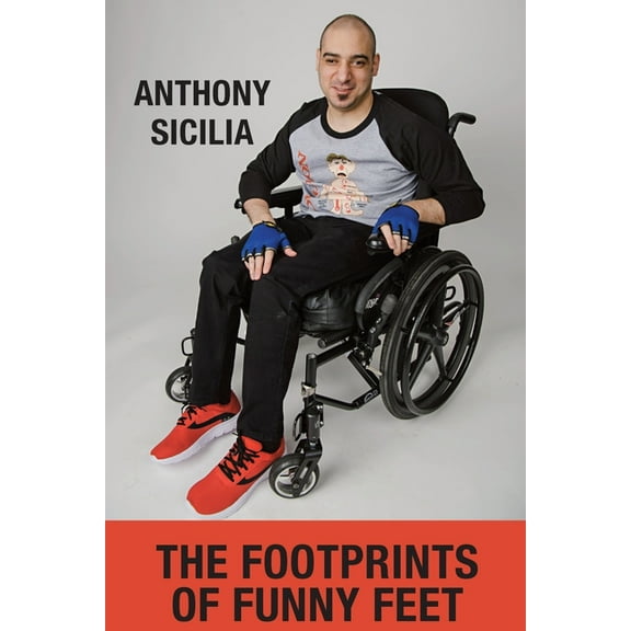 The Footprints of Funny Feet (Paperback)