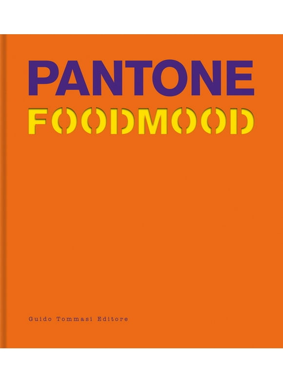 Pantone Foodmood (Hardcover)