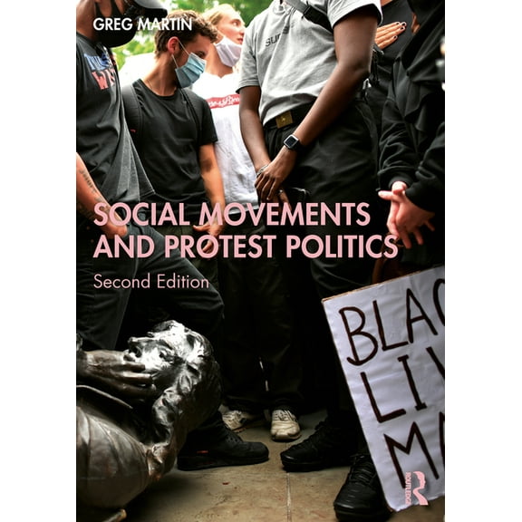 Social Movements and Protest Politics, (Paperback)