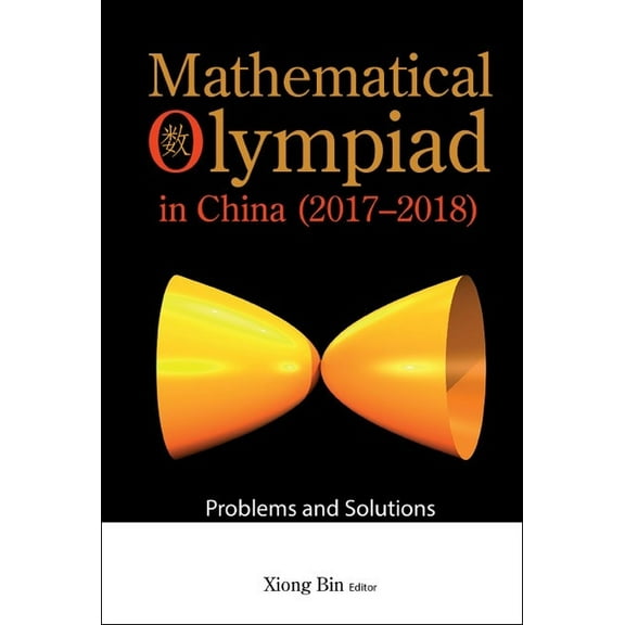 Math Olympiad Chn (2017-2018), (Paperback)