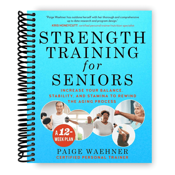 Strength Training for Seniors (Spiral Bound)