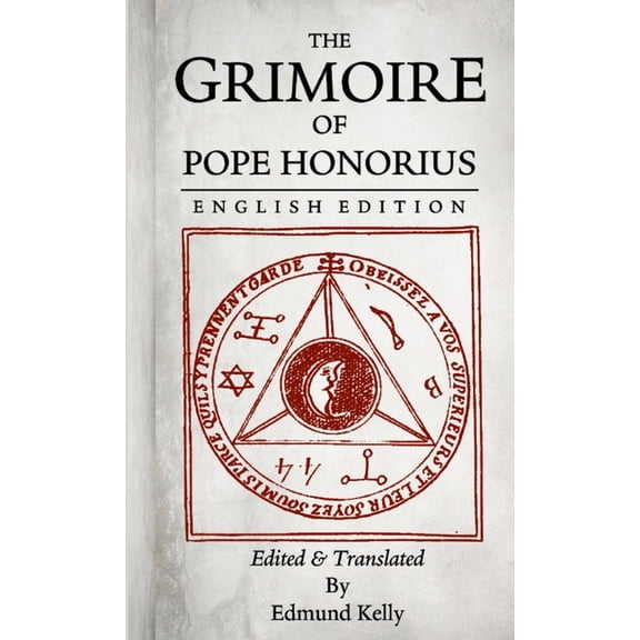 The Grimoire of Pope Honorius, English Edition, (Paperback)