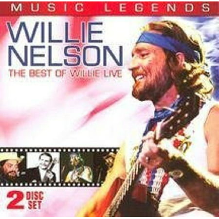Music Legends: Best of Willie Live [Audio CD] Nelson,