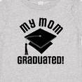 thumbnail image 4 of Inktastic My Mom Graduated Boys or Girls Baby T-Shirt, 4 of 5