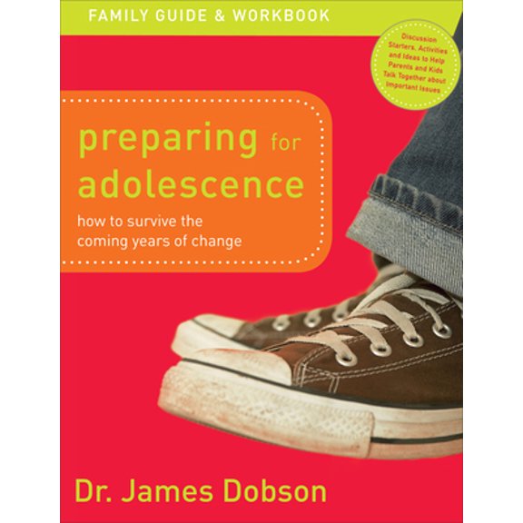Pre-Owned Preparing for Adolescence Family Guide and Workbook: How to Survive the Coming Years of Change (Paperback) 0800726545 9780800726546