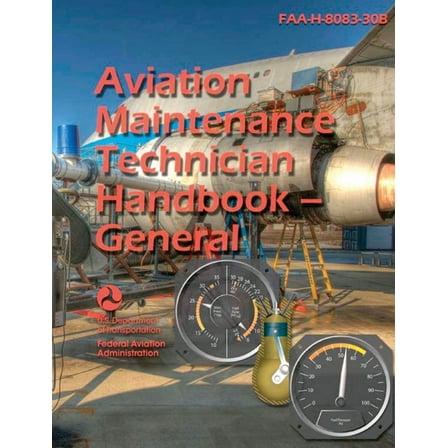 Aviation Maintenance Technician Handbook--General (Color), (Paperback)