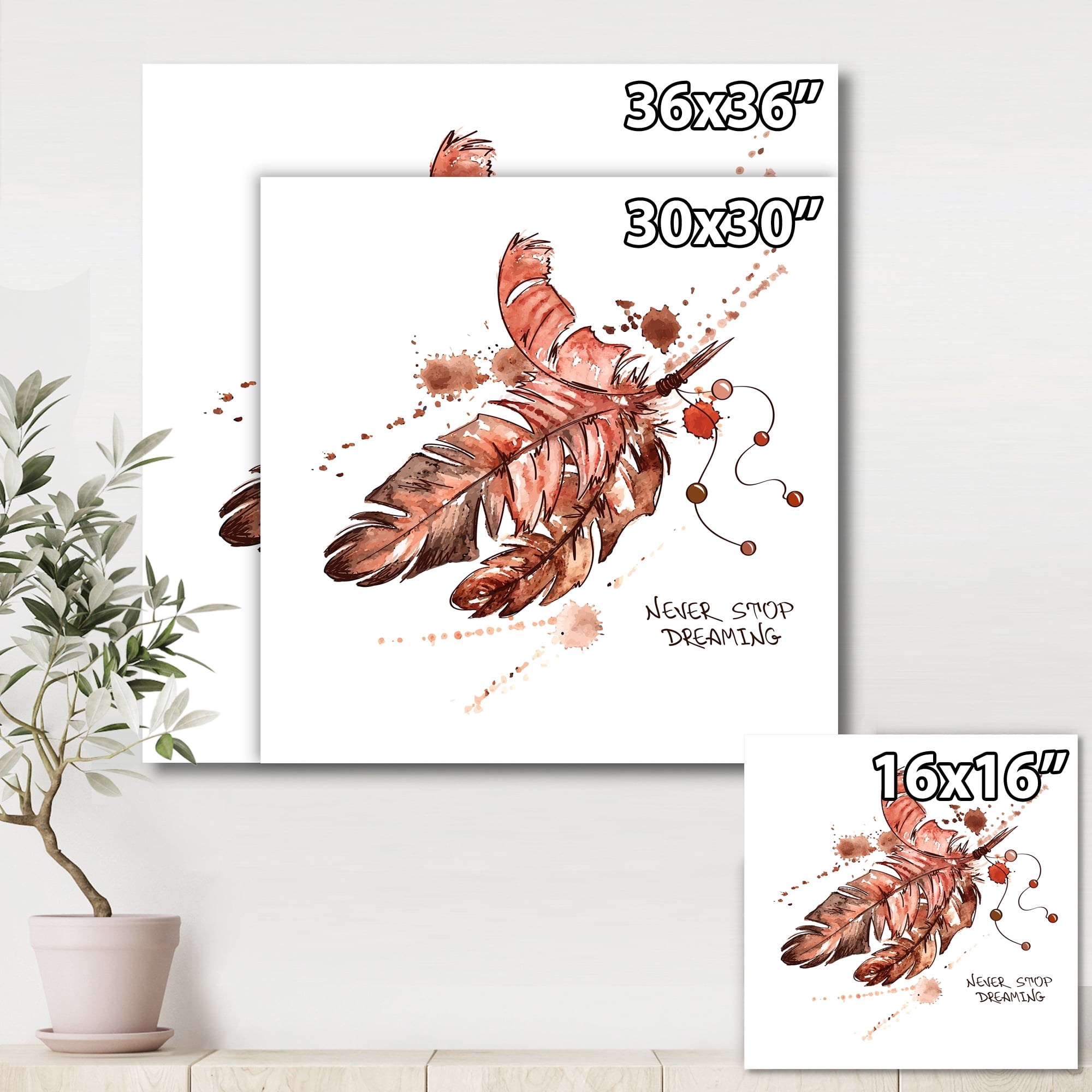Designart ' Bird Feathers In Earth Tones Never Stop Dreaming ' Bohemian & Eclectic Canvas Wall Art Print