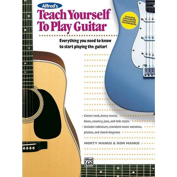 Teach Yourself: Alfred's Teach Yourself to Play Guitar: Everything You Need to Know to Start Playing the Guitar! (Paperback)