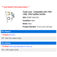 thumbnail image 2 of Trunk Lock - Compatible with 1958 - 1988, 1990 Cadillac DeVille 1959 1960 1961 1962 1963 1964 1965 1966 1967 1968 1969 1970 1971 1972 1973 1974 1975 1976 1977 1978 1979 1980 1981 1982 1983 1984, 2 of 2