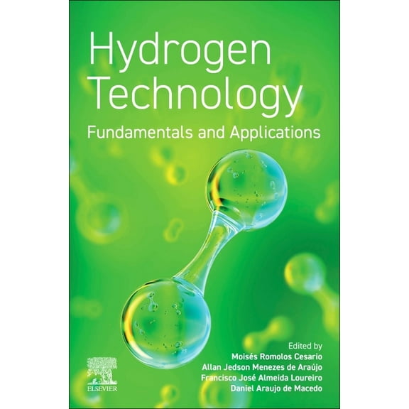 Hydrogen Technology: Fundamentals and Applications, (Paperback)