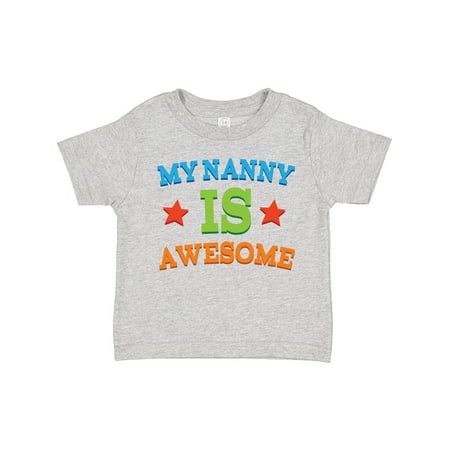 

Inktastic My Nanny is Awesome Gift Toddler Boy or Toddler Girl T-Shirt