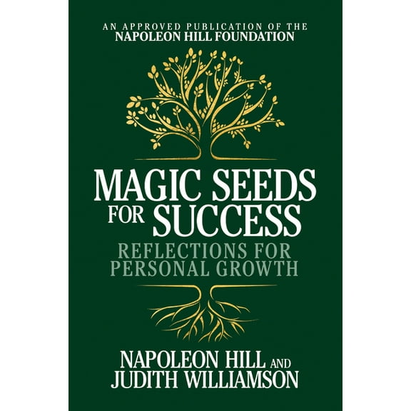 Magic Seeds for Success: Reflections for Personal Growth, (Paperback)